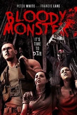 Постер к фильму Bloody Monster (2013)