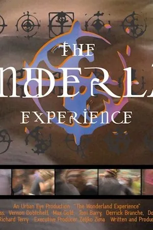Постер к фильму The Wonderland Experience (2000)