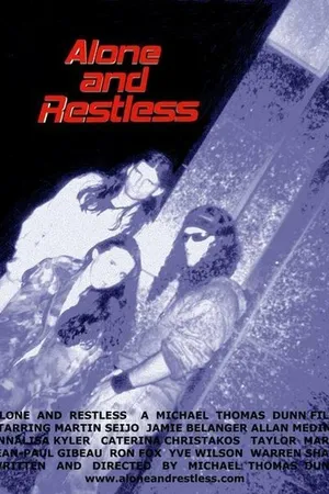 Постер к фильму Alone and Restless (2004)