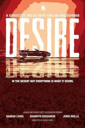 Постер к фильму Desire (2013)