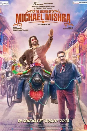 Постер к фильму The Legend of Michael Mishra (2016)
