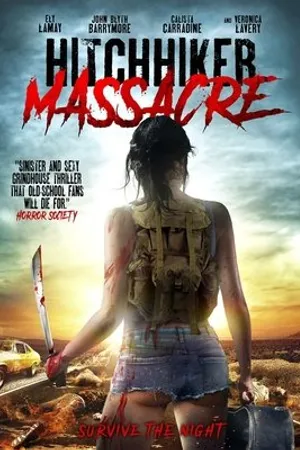 Постер к фильму Hitchhiker Massacre (2017)