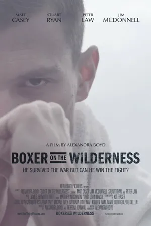 Постер к фильму Boxer on the Wilderness (2014)