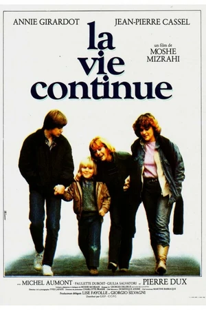 Постер к фильму Жизнь продолжается (1981)