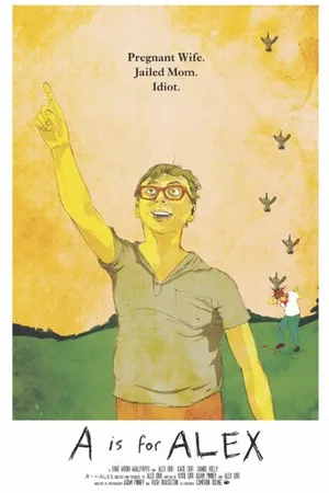 Постер к фильму A Is for Alex (2014)