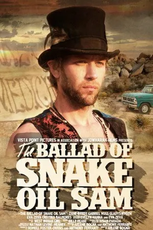 Постер к фильму The Ballad of Snake Oil Sam (2014)