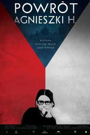 Постер к фильму Powrót Agnieszki H. (2013)