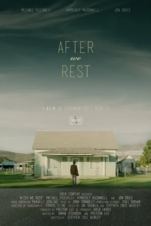 Постер к фильму After We Rest (2014)