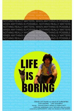 Постер к фильму Life Is Boring (2016)