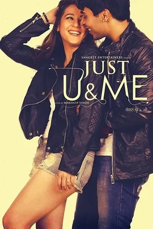 Постер к фильму Just U & Me (2013)