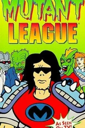 Постер к мультсериалу Mutant League (1994)