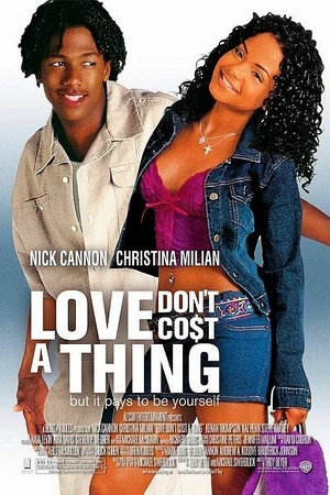 Постер к фильму Любовь не стоит ничего (2003)