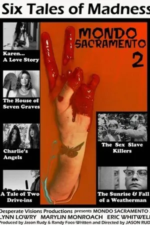 Постер к фильму Mondo Sacramento 2 (2013)