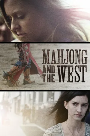 Постер к фильму Mahjong and the West (2014)