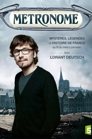 Постер к сериалу Метроном. История Франции (2012)