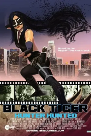 Постер к фильму Black Tiger: Hunter Hunted (2014)
