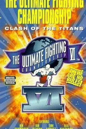 Постер к фильму Абсолютный бойцовский чемпионат VI: Битва Титанов (1995)