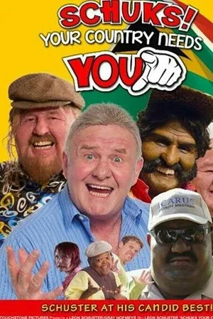 Постер к фильму Schuks! Your Country Needs You (2013)