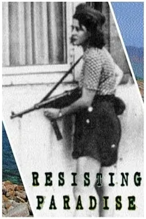 Постер к фильму Resisting Paradise (2003)
