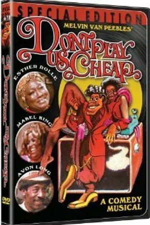 Постер к фильму Don't Play Us Cheap (1973)