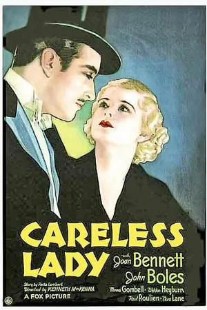 Постер к фильму Careless Lady (1932)