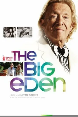 Постер к фильму The Big Eden (2011)