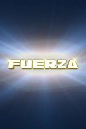 Постер к фильму Fuerza (2015)