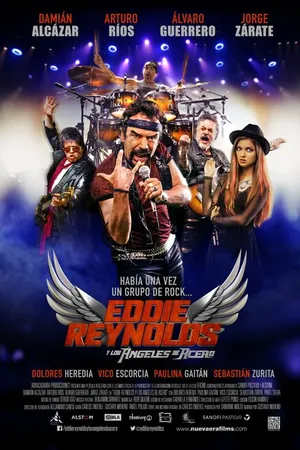 Постер к фильму Eddie Reynolds y Los Ángeles de Acero (2014)