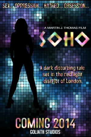 Постер к фильму Soho (2014)