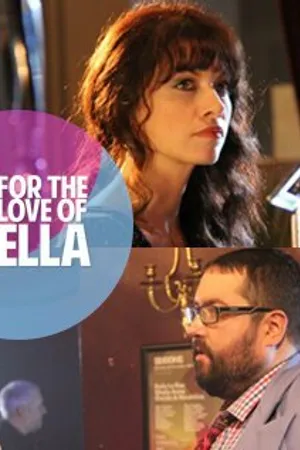 Постер к фильму For the Love of Ella (2018)