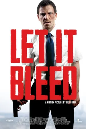 Постер к фильму Let It Bleed (2016)