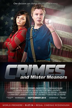 Постер к фильму Crimes and Mister Meanors (2015)