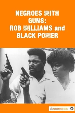 Постер к фильму Negroes with Guns: Rob Williams and Black Power (2004)