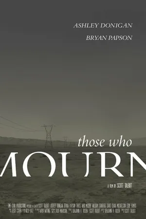 Постер к фильму Those Who Mourn (2015)
