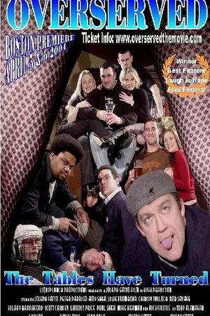 Постер к фильму Overserved (2004)