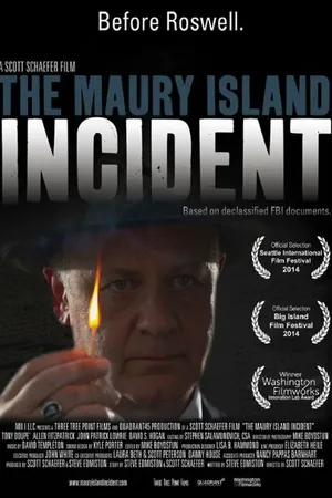 Постер к фильму The Maury Island Incident (2014)