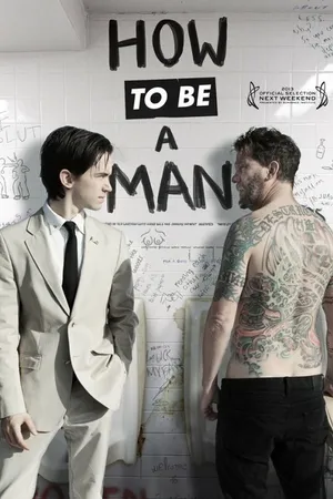 Постер к фильму Как быть мужиком (2013)