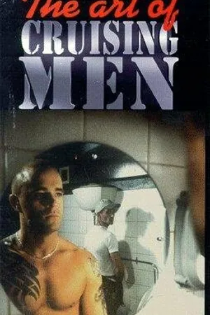 Постер к фильму The Art of Cruising Men (1996)
