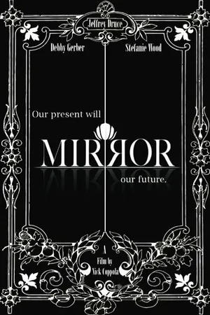Постер к фильму Mirror (2014)