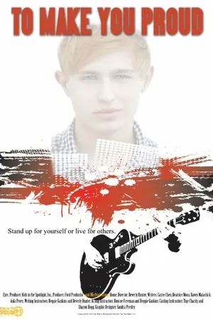 Постер к фильму To Make You Proud (2013)