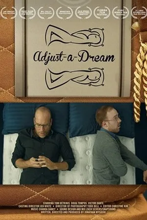 Постер к фильму Adjust-A-Dream (2014)