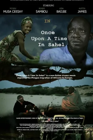 Постер к фильму Once Upon a Time in Sahel (2014)