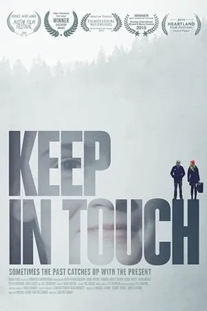 Постер к фильму Keep in Touch (2015)