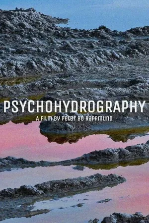 Постер к мультфильму Psychohydrography (2010)