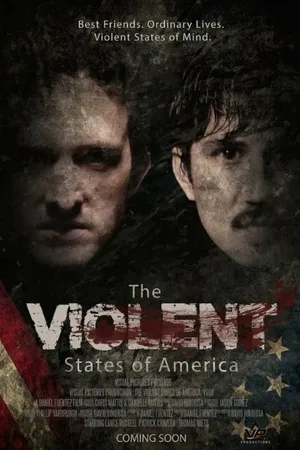 Постер к фильму The Violent States of America (2017)