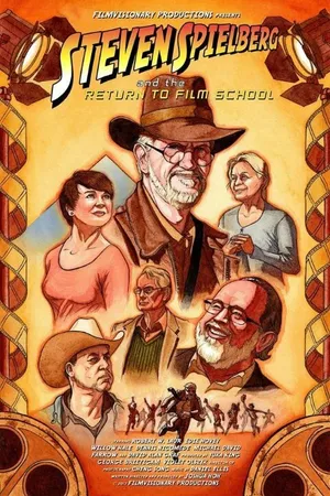 Постер к фильму Steven Spielberg and the Return to Film School (2013)
