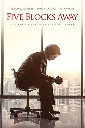 Постер к фильму Five Blocks Away (2017)