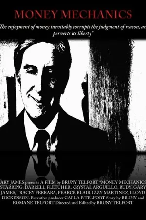 Постер к фильму Money Mechanics (2013)
