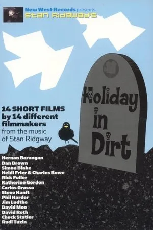 Постер к фильму Holiday in Dirt (2002)