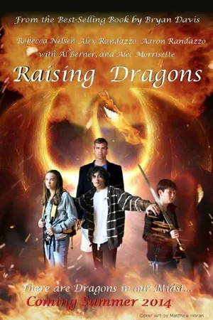Постер к фильму Raising Dragons (2014)